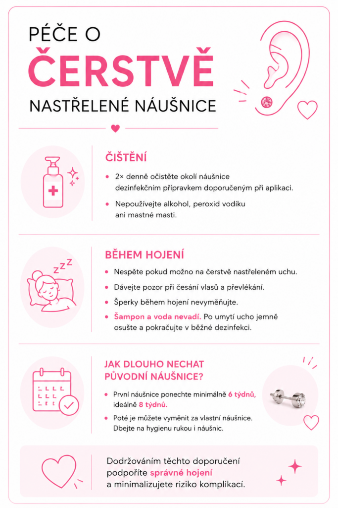 péče o nastřelené naušnice, hojení a následná péče a desinfekce